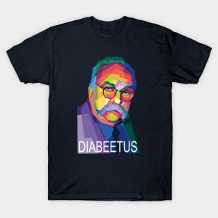 Diabeetus_Wilford Brimley WPAP T-Shirt